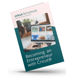 BECOMING AN ENTREPRENEUR WITH CRICUT